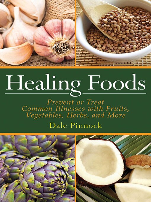 Title details for Healing Foods by Dale Pinnock - Available